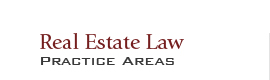 Real Estate Law Practice Areas